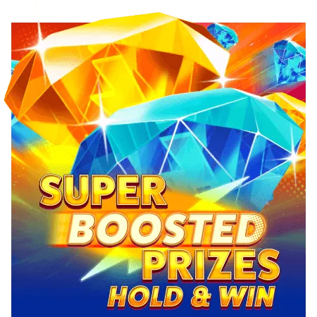 Super Boosted Prizes: Hold & Win - AGENT188