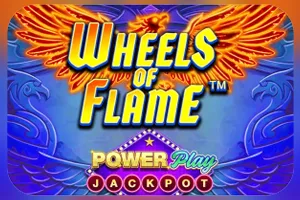 Playtech : Wheels of Flame™ PowerPlay Jackpot - AGENT188