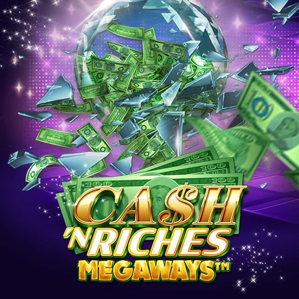 Microgaming : Cash N Riches Megaways&trade; - AGENT188