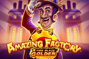 Playtech : Fire Blaze Golden: Amazing Factory - AGENT188