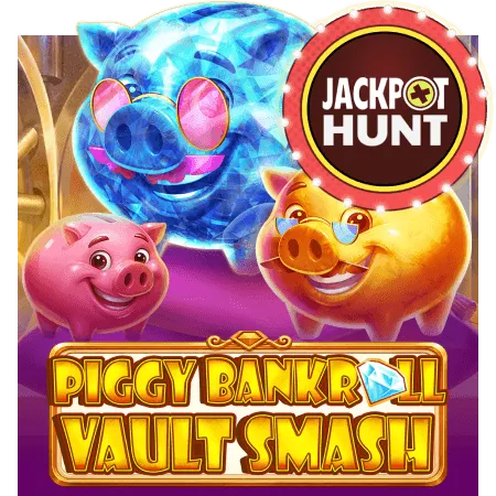 Piggy Bankroll: Vault Smash - AGENT188