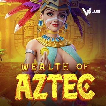 Vplus : Wealth of Aztec - AGENT188