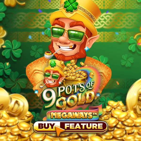 Microgaming : 9 Pots of Gold Megaways - AGENT188