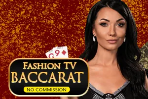 Fashion TV Baccarat NC - AGENT188